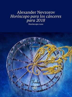 cover image of Horóscopo para los cánceres para 2018. Horóscopo ruso